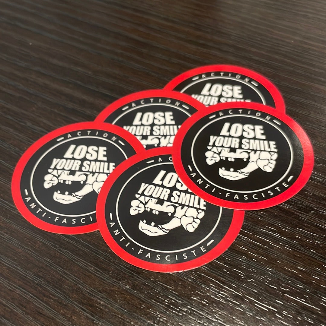 5x “Lose Your Smile” Stickers