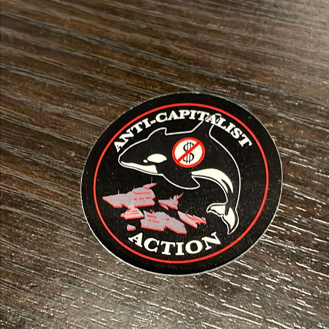 5x “Anti-Capitalist Orca” Stickers